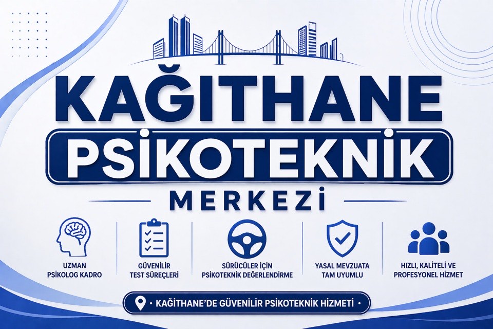 Kağıthane Psikoteknik Merkezi